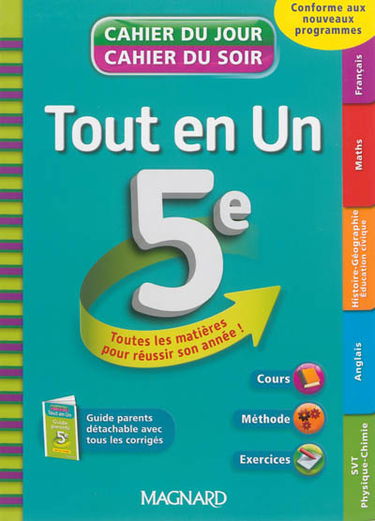 Tout en un 5e : toutes les matières pour réussir son année ! : conforme aux nouveaux programmes