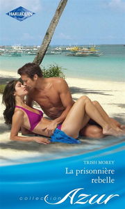 La prisonnière rebelle