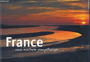 France : Une nature somptueuse