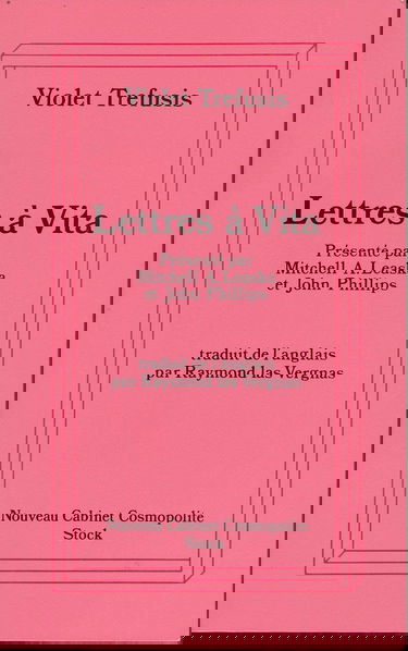 Lettres à Vita : les lettres de Violet Trefusis à Vita Sackville-West, 1910-1921