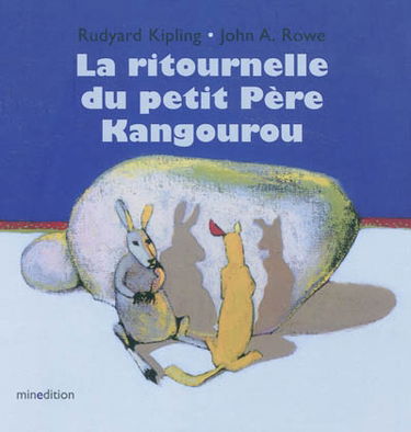 La ritournelle du petit père Kangourou