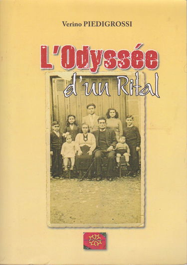 l'odyssée d'un rital ; un italien ariégeois