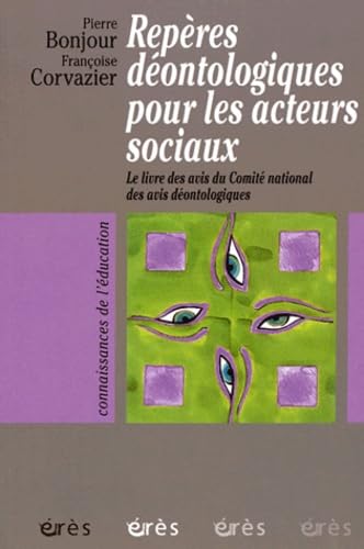 Repères déontologiques pour les acteurs sociaux