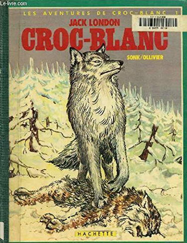 Les Aventures de Croc-Blanc