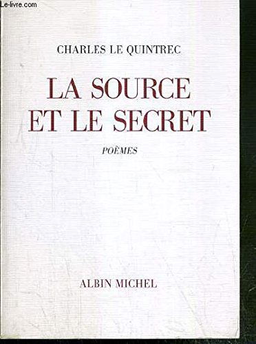 La Source et le secret