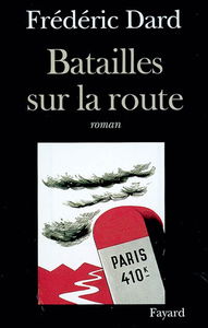 Batailles sur la route