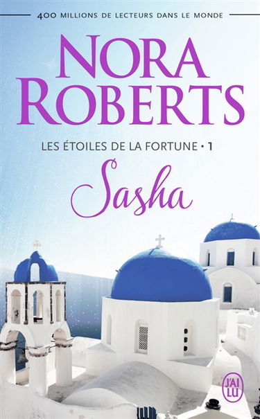 Les étoiles de la fortune. Vol. 1. Sasha