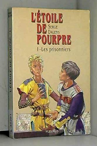 Etoile de pourpre : prisonniers, tome 1
