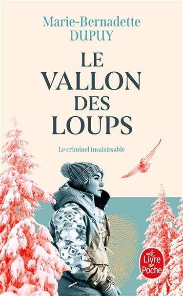Le mystère Soline. Vol. 2. Le vallon des loups