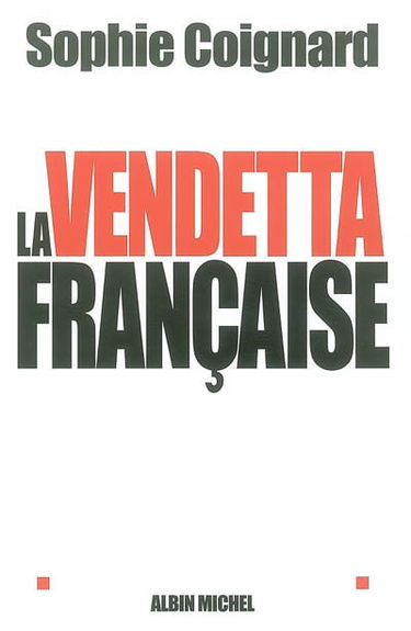 La vendetta française