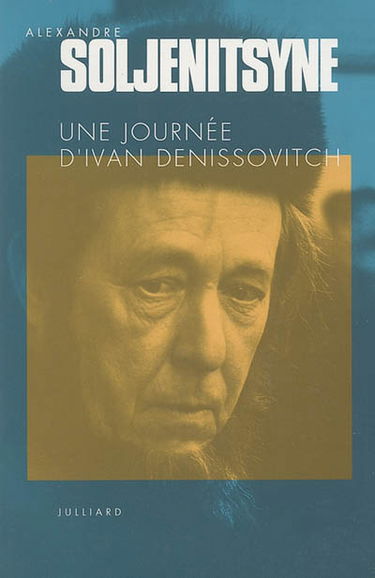 Une journée d'Ivan Denissovitch