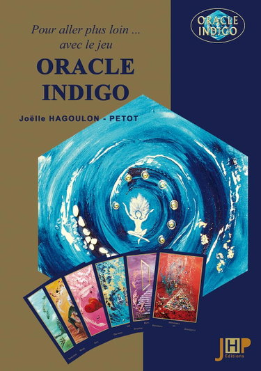 Couverture de LIVRE ORACLE INDIGO Pour aller plus loin avec le jeu Oracle Indigo