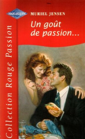 UN GOUT DE PASSION
