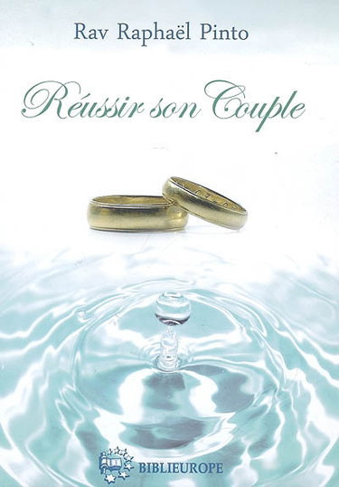 Réussir son couple