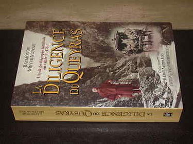 La diligence du Queyras: Un siecle d'epopee familiale en vallee du Guil (Collection Il etait autres fois) (French Edition)