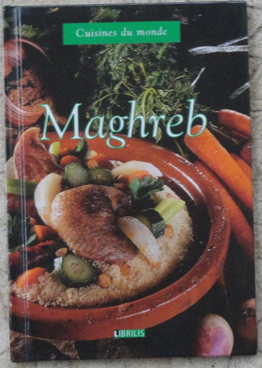 Cuisine du monde : Maghreb