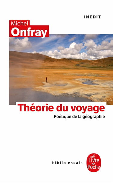Théorie du voyage : poétique de la géographie
