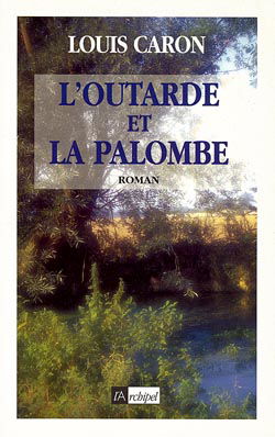 L'outarde et la palombe