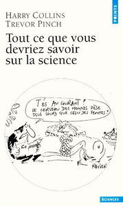 Tout ce que vous devriez savoir sur la science