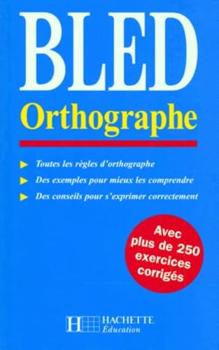 Bled orthographe