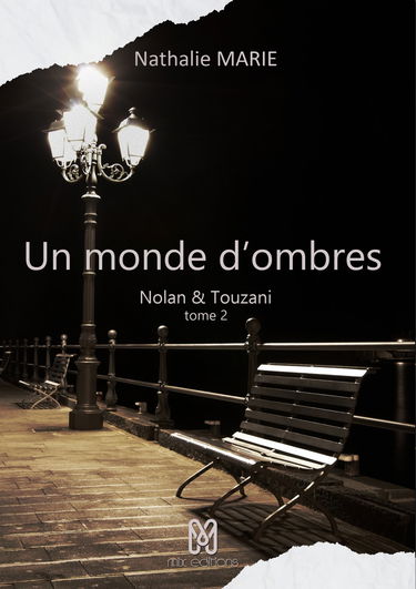 Un monde d'ombres - Nolan et Touzani T2