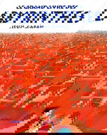 Le grand livre des labyrinthes
