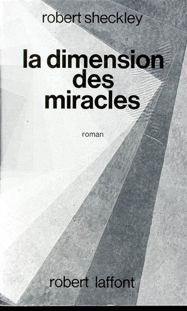 Couverture de La dimension des miracles. Echange standard