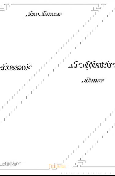 Le mystère écossais : Roman