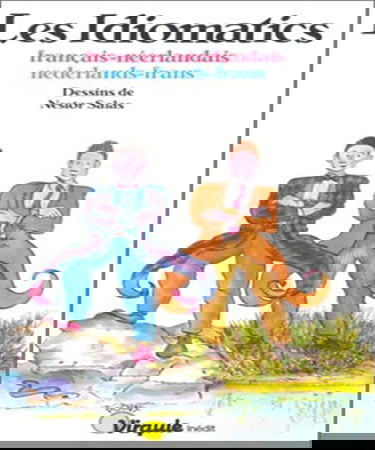 Les Idiomatics : français-néerlandais