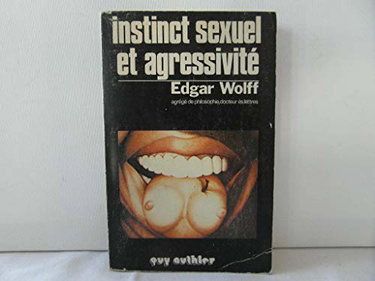 Couverture de Instinct sexuel et agressivité