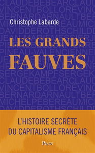 Les grands fauves : l'histoire secrète d'Entreprise et cité