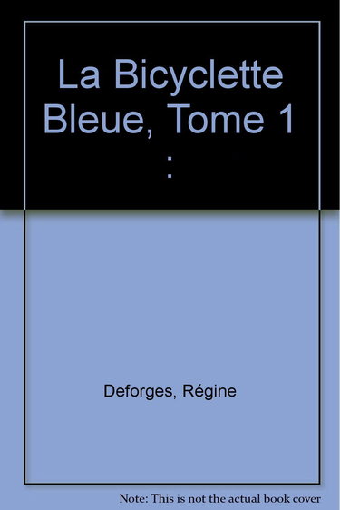 La bicyclette bleue, Tome 1 :