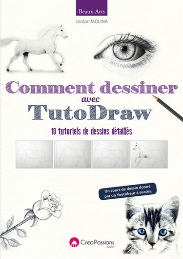 Comment dessiner avec TutoDraw : 10 tutoriels de dessins détaillés