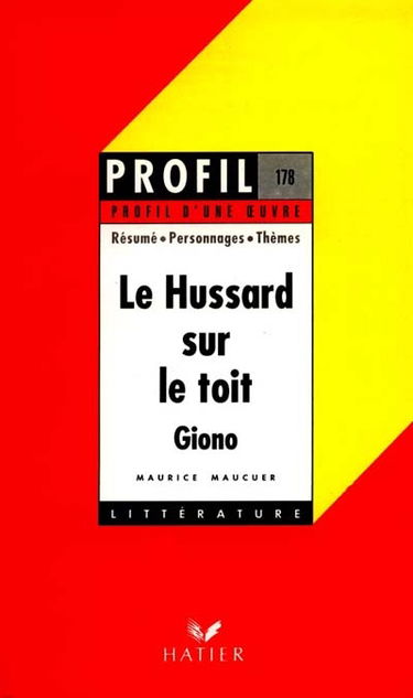 Le hussard sur le toit, Giono