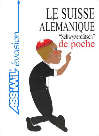 Le Suisse alémanique de poche