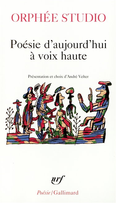 Orphée studio : poésie d'aujourd'hui à voix haute