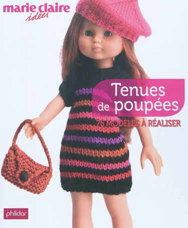 Tenues de poupées : 76 modèles à réaliser