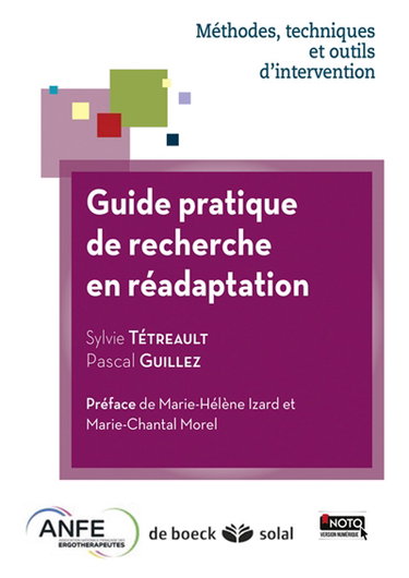 Guide pratique de recherche en réadaptation : méthodes, techniques et outils d'intervention