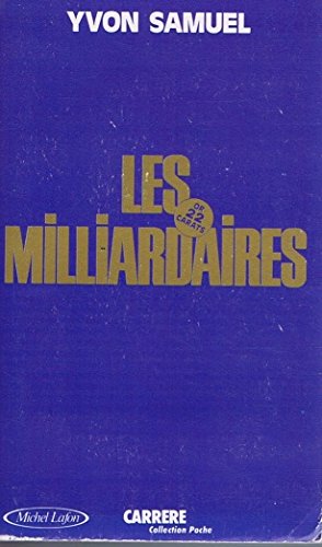 Les Milliardaires