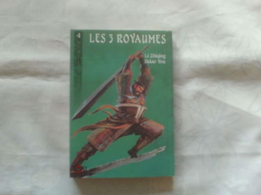 Les 3 royaumes. Vol. 4