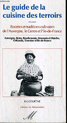 Guide cuisine des terroirs t.2