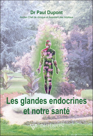 Couverture de Les glandes endocrines et notre santé