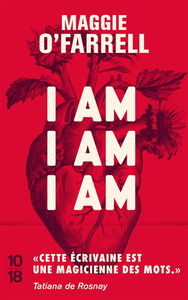 I am, I am, I am : dix-sept rencontres avec la mort