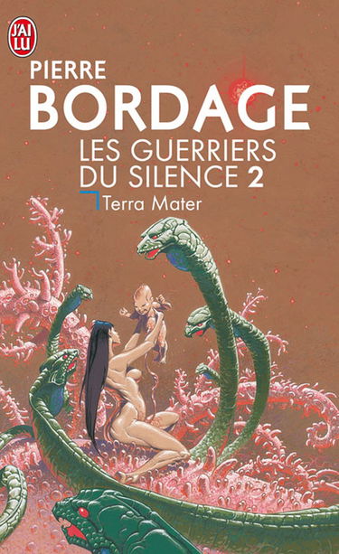 Les Guerriers du silence, tome 2 : Terra mater