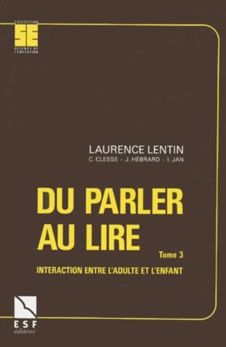 Du parler au lire : interaction entre l'adulte et l'enfant