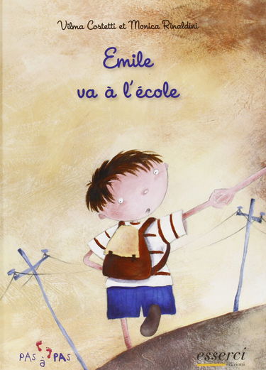 Emile va à l'école. Ediz. illustrata