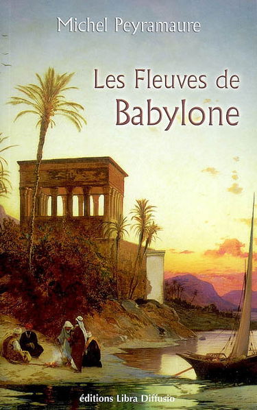 Les fleuves de Babylone