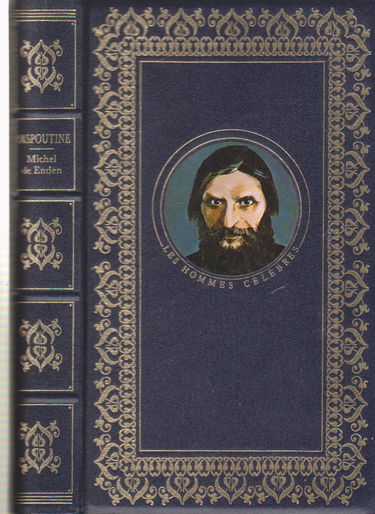 Raspoutine ou la Fascination (Les Hommes célèbres)
