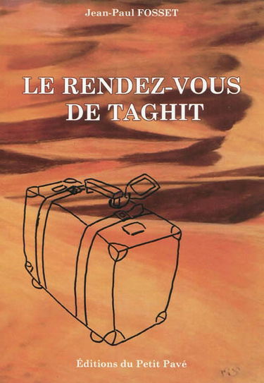 Le rendez-vous de Taghit