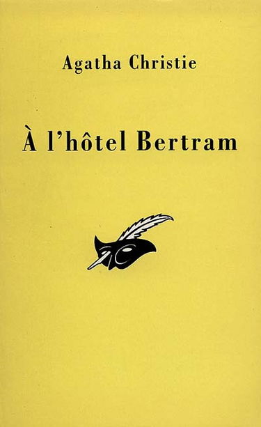 A l'hôtel Bertram